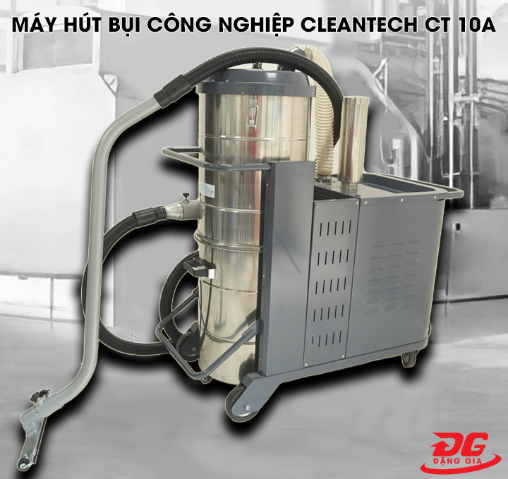 Máy hút bụi công nghiệp Clean Tech CT 10A sự chọn lựa số 1 hiện nay