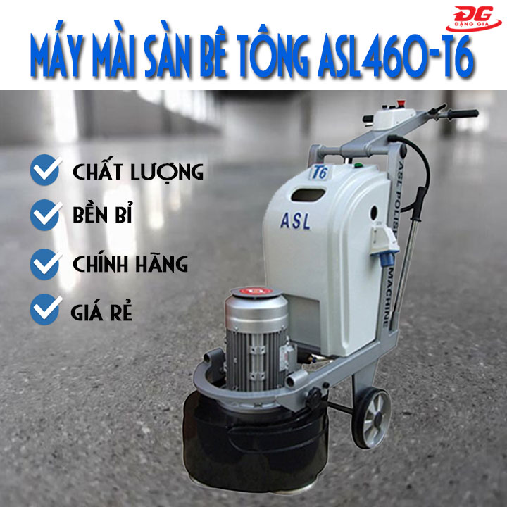 Sản phẩm máy mài sàn bê tông ASL460-T6