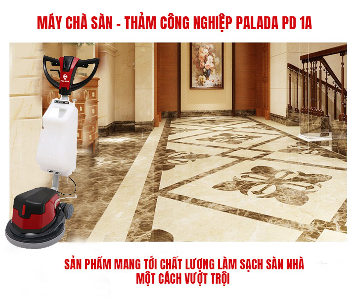 Hiệu quả sử dụng máy chà sàn - thảm công nghiệp Palada PD 1A