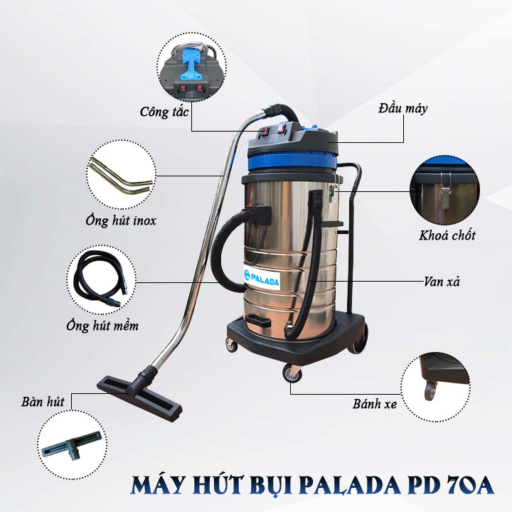 máy hút bụi công suất lớn Palada PD70A