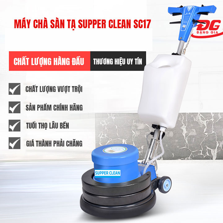 ưu điểm Máy chà sàn tạ Supper Clean SC17