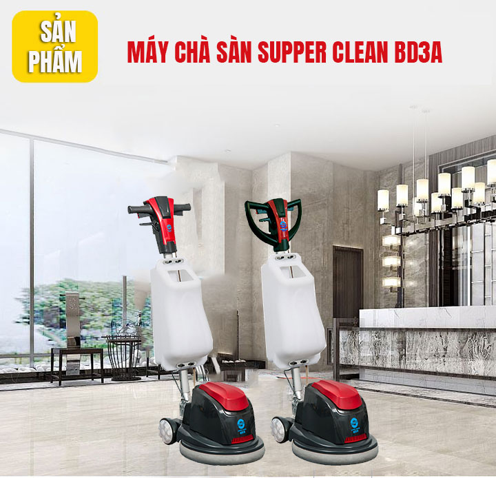 máy chà sàn Supper Clean BD3A
