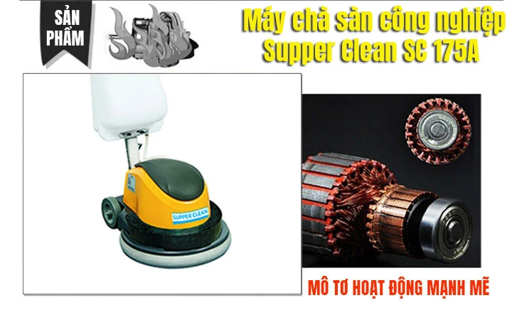 Motor máy chà sàn Supper Clean SC 175A