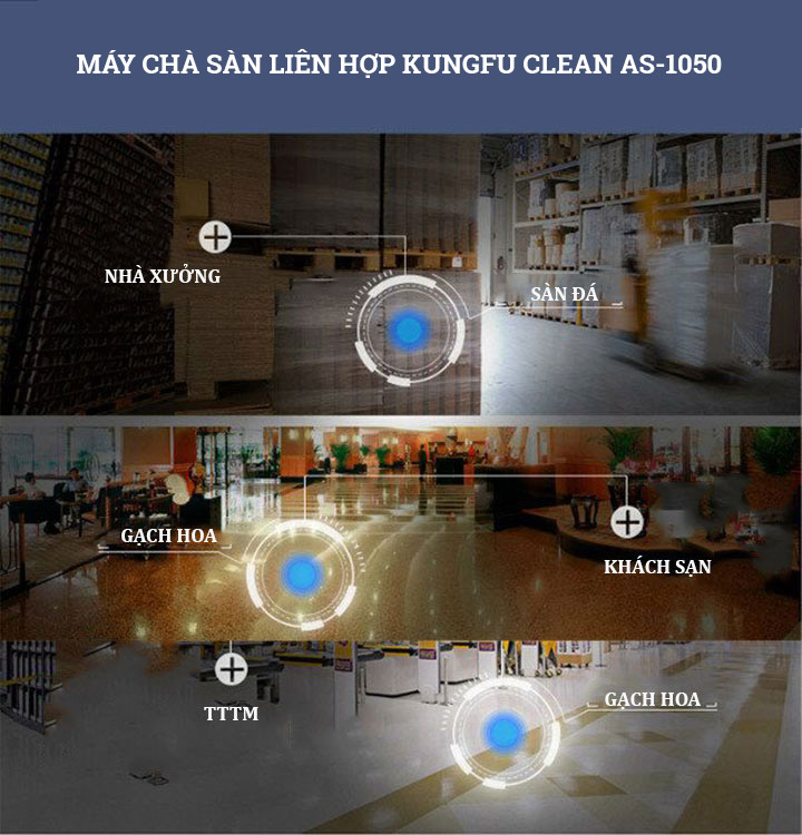 Ứng dụng của máy chà sàn liên hợp Kungfu Clean AS-1050