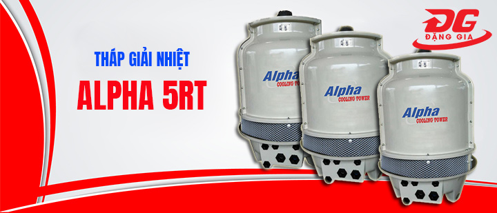 Tháp giải nhiệt Alpha 5RT