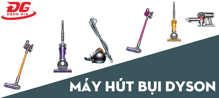 Máy hút bụi Dyson