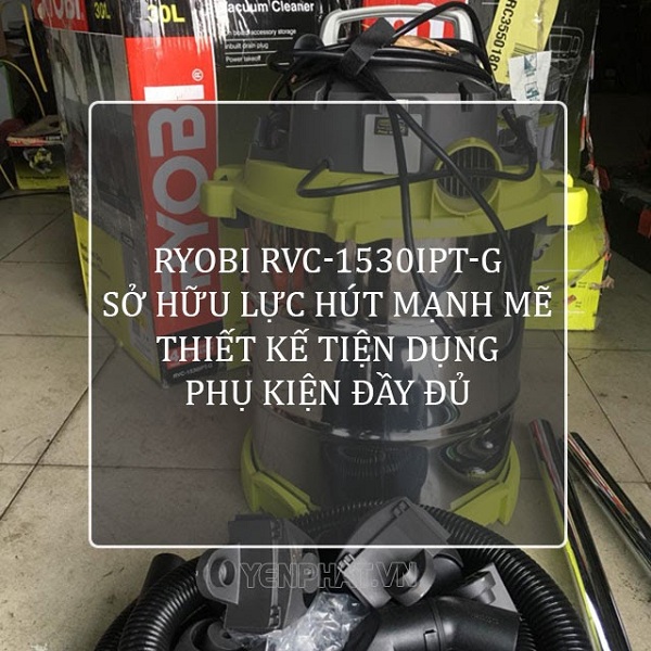 máy hút bụi ryobi 30l