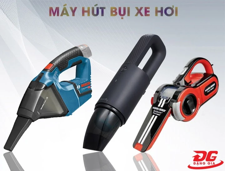 máy hút bụi xe hơi loại nào tốt nhất