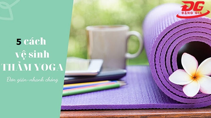 cách vệ sinh thảm tập yoga