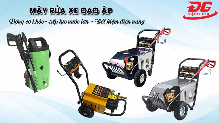 Máy rửa xe mới làm việc hiệu quả, ổn định hơn