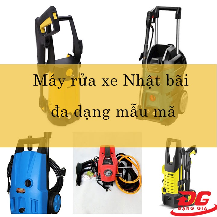 Máy bơm rửa xe Nhật bãi đa dạng lựa chọn