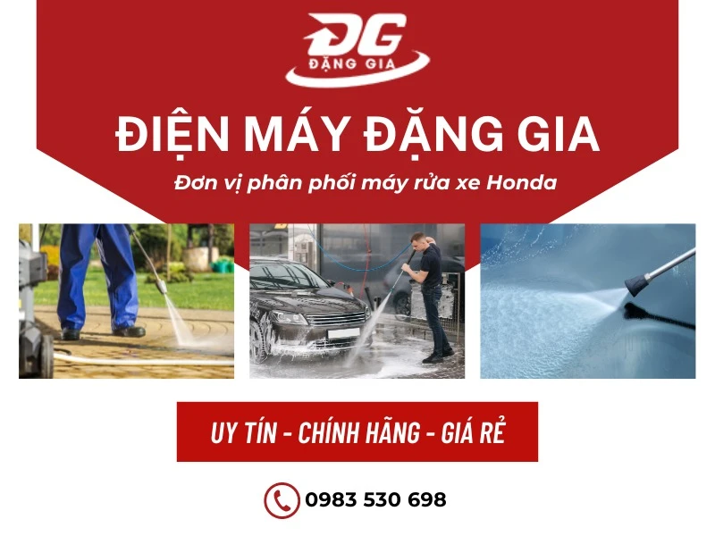 Điện máy Đặng Gia phân phối máy rửa xe Honda chính hãng