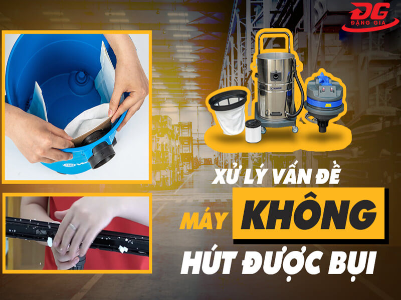 máy hút bụi không hút được