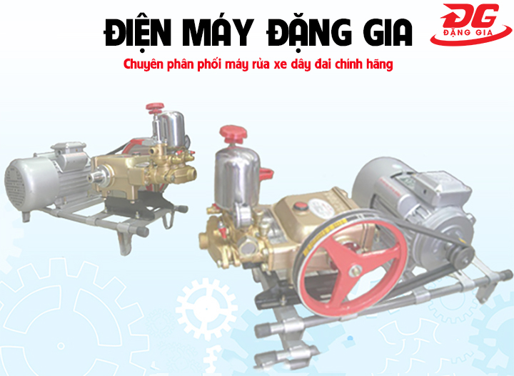 Điện máy Đặng Gia - Chuyên phối máy xịt rửa xe dây đai uy tín