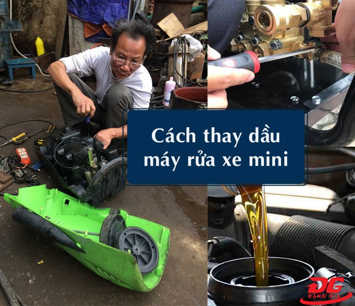 Cách thay dầu máy rửa xe mini
