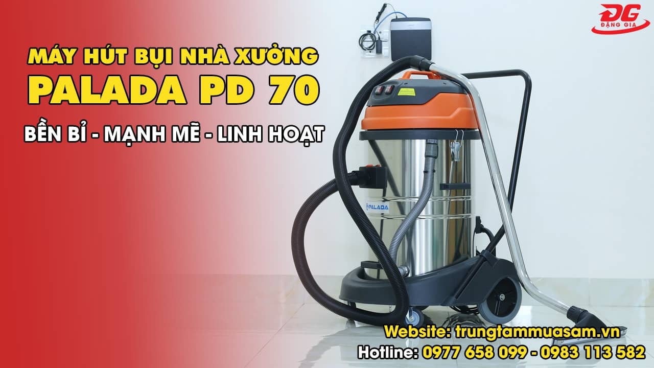 Video giới thiệu máy hút bụi nhà xưởng Palada PD 70