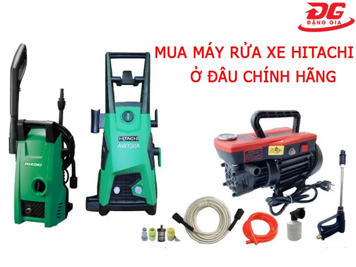 mua máy rửa xe Hitachi ở đâu chính hãng