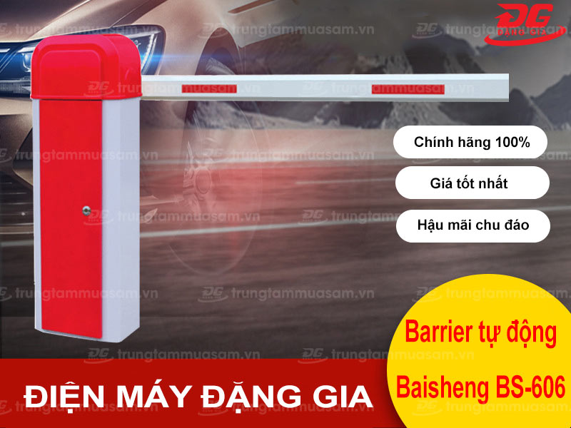 Mua cổng chắn an ninh Baisheng BS-606 giá rẻ, chính hãng tại Đặng Gia
