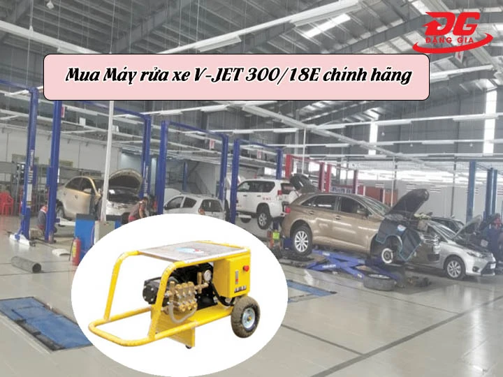Máy rửa xe công nghiệp V-JET 300/18E chính hãng