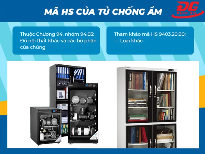 Phân loại mã HS code tủ chống ẩm trong XNK