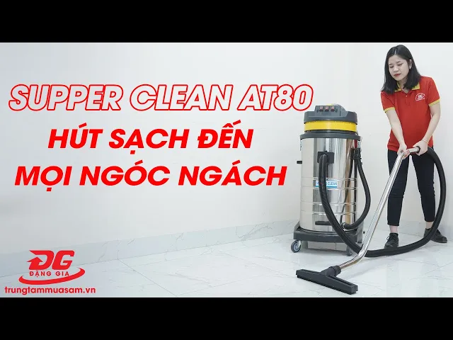 Máy hút bụi công nghiệp Supper Clean AT-80 7