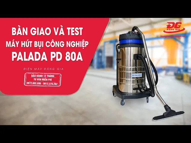 Máy hút bụi nước công nghiệp Palada PD80A 6