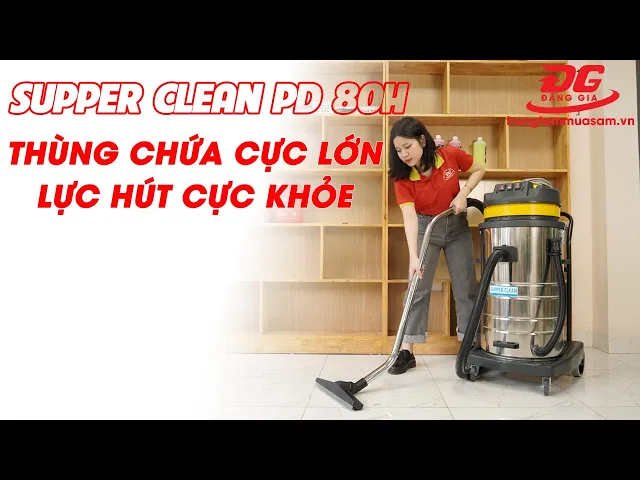 Máy hút bụi nước công nghiệp Supper Clean PD80H 6