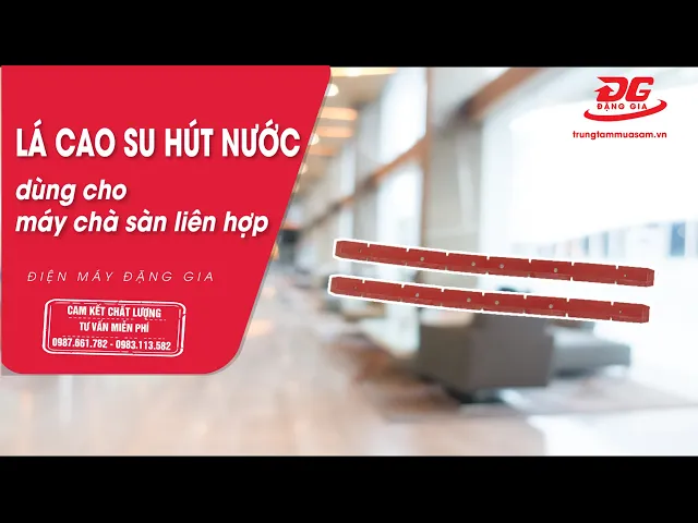 Lá cao su hút nước máy chà sàn liên hợp 5