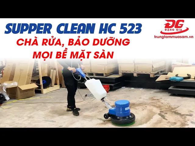 Máy chà sàn công nghiệp Supper Clean HC 523 6