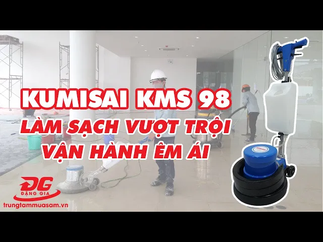 Máy chà sàn công nghiệp Kumisai KMS 98 7