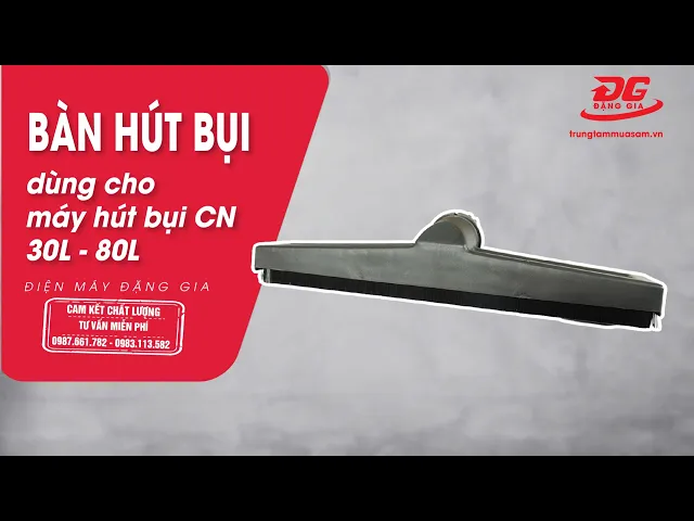 Bàn hút bụi máy hút bụi công nghiệp 30L - 80L 6